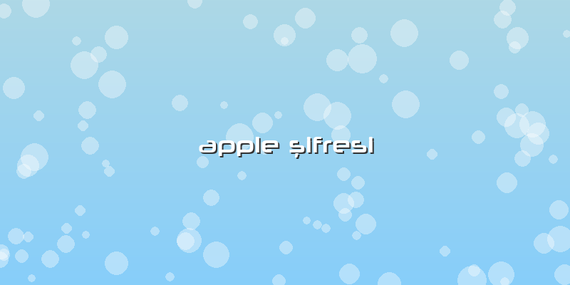 Apple şifresi