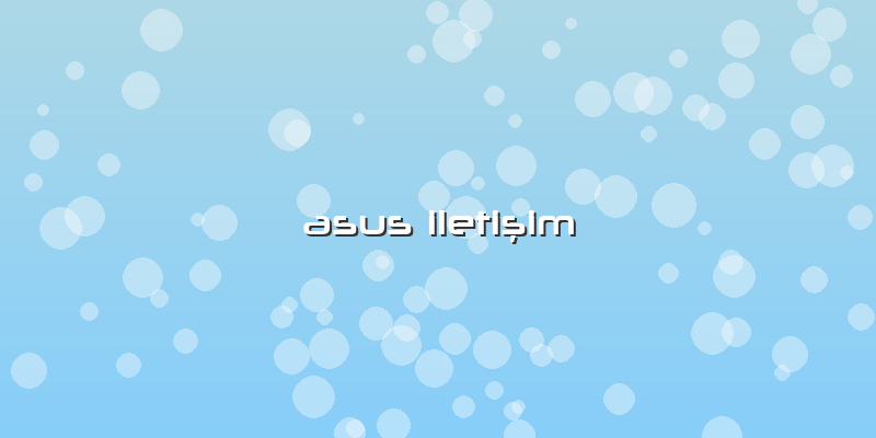 Asus Iletişim
