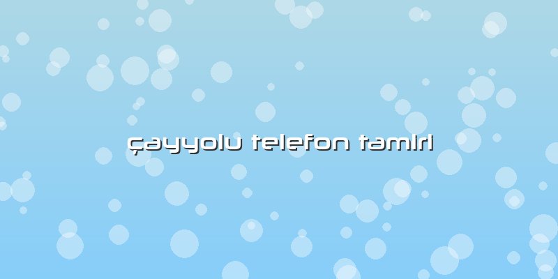 çayyolu Telefon Tamiri