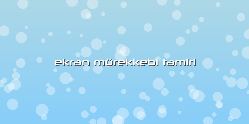 Ekran Mürekkebi Tamiri