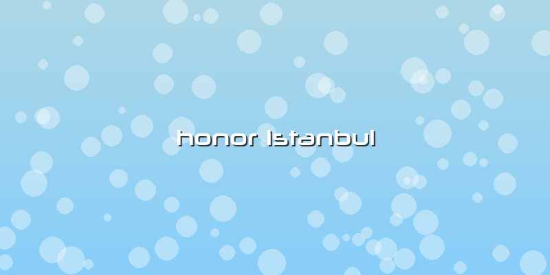 Honor Istanbul