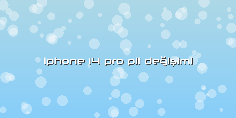 Iphone 14 Pro Pil Değişimi