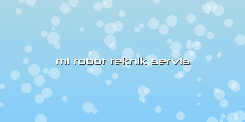 Mi Robot Teknik Servis