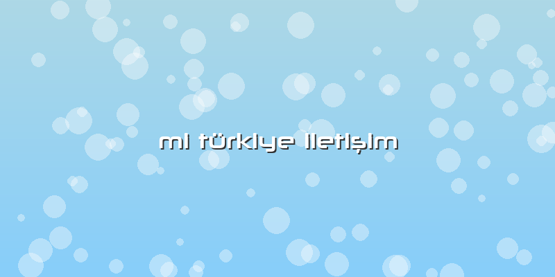 Mi Türkiye Iletişim