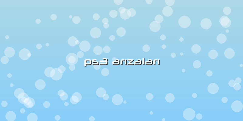 Ps3 Arızaları