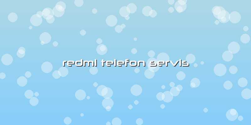 Redmi Telefon Servis