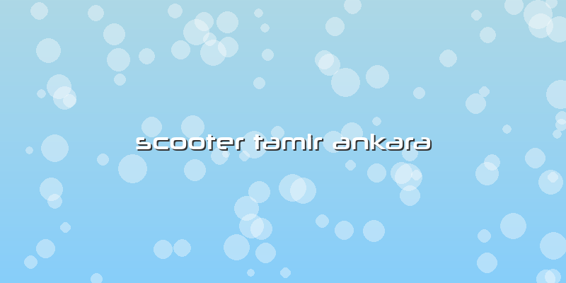 Scooter Tamir Ankara