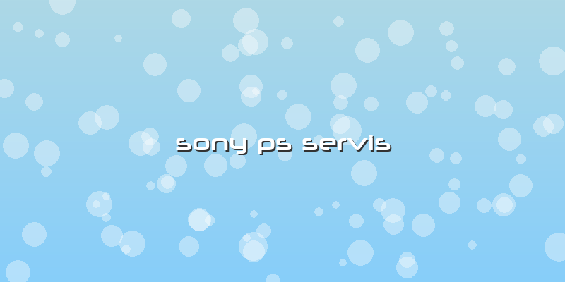 Sony Ps Servis