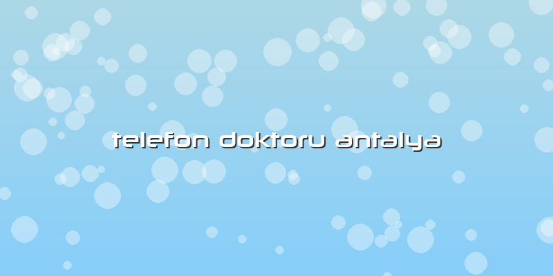 Telefon Doktoru Antalya
