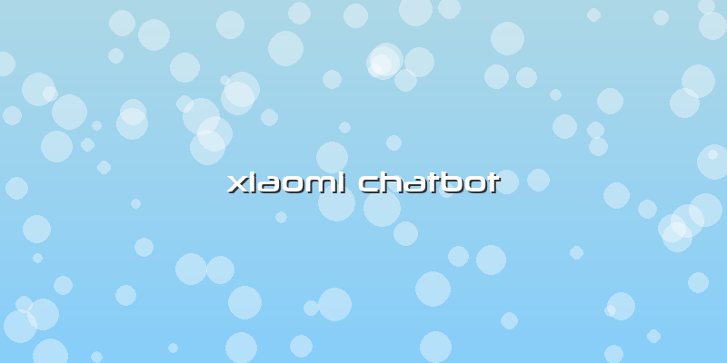 Xiaomi Chatbot