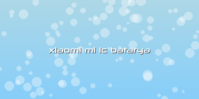 Xiaomi Mi 1c Batarya