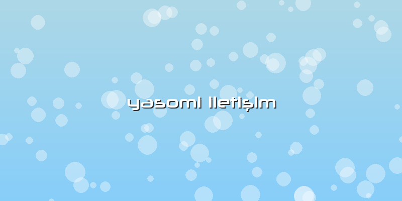Yasomi Iletişim
